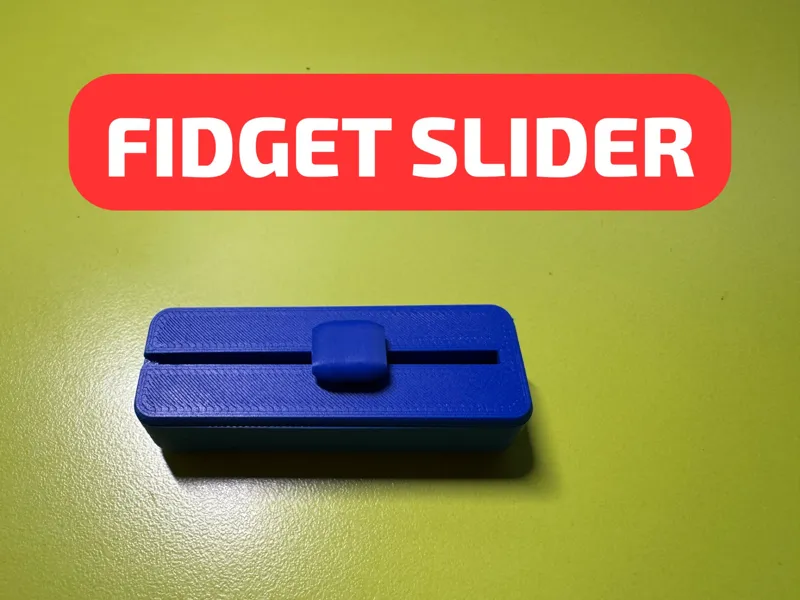 Fidget Slider