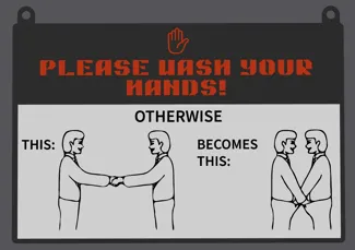 Funny Bathroom Wash Hands Sign