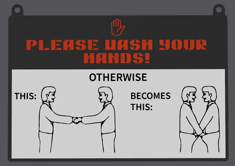 Funny Bathroom Wash Hands Sign