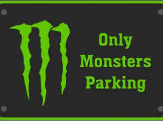 Parktafel Monsters Only