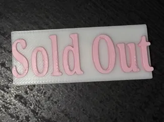 Sold Out sign for market
