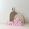 "smile" slogan