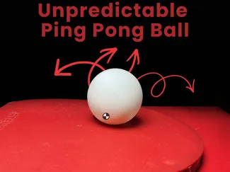 Unpredictable Ping Pong Ball