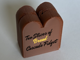 Two Slices of Bread Cascade Fidget