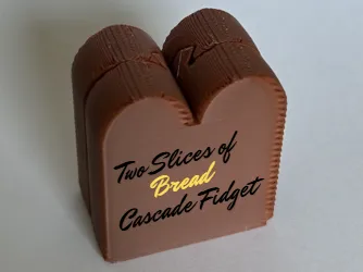Two Slices of Bread Cascade Fidget