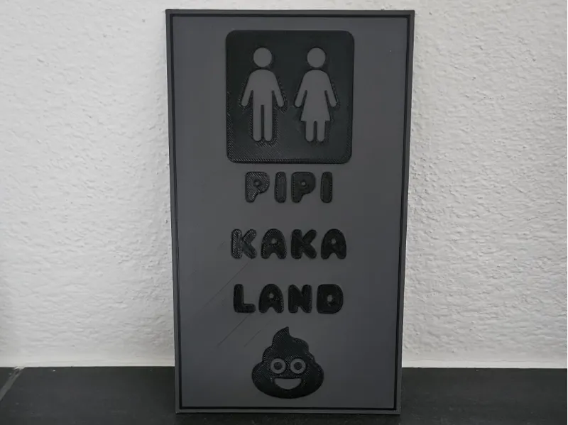 Pipi Kaka Land Schild