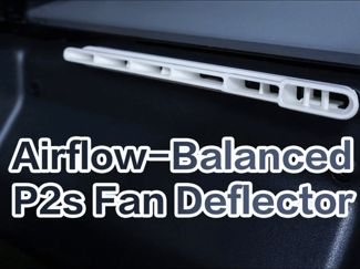 P2s / X2d Right chamber Fan Air-Balance Deflector