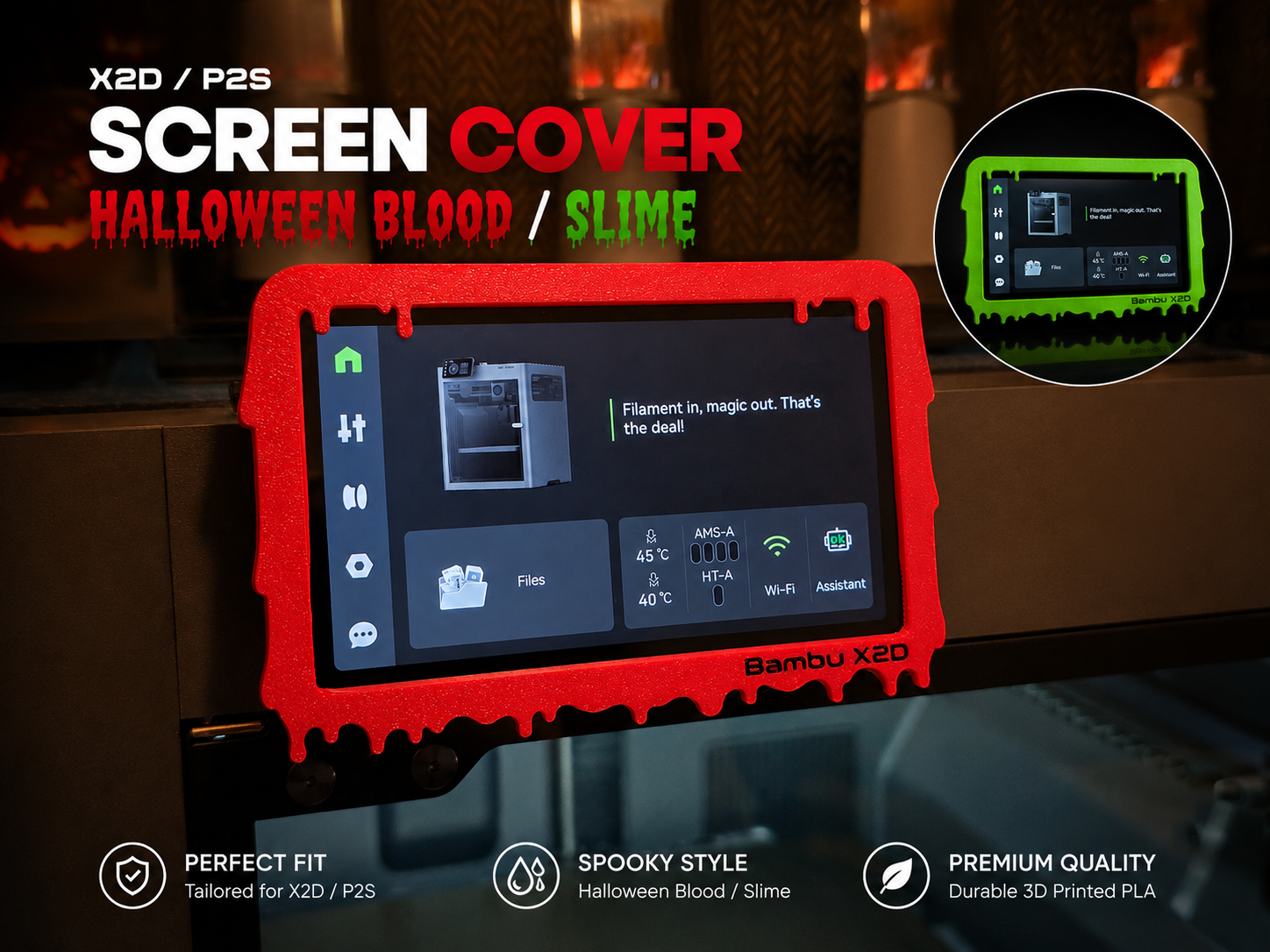 X2D / P2S Screen Cover - Halloween Blood / Slime