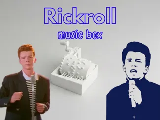 Rickroll music box - Never Gonna Give You Up
