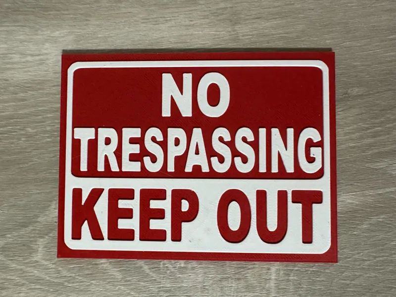 No Trespassing / KEEP OUT sign