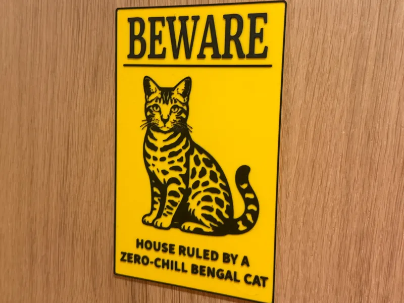 Bengal Cat Beware sign