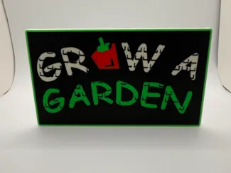 Grow a Garden Logo Sign 4 colours 