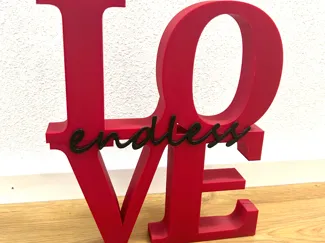 Love / Schrift-Aufsteller / endless LOVE