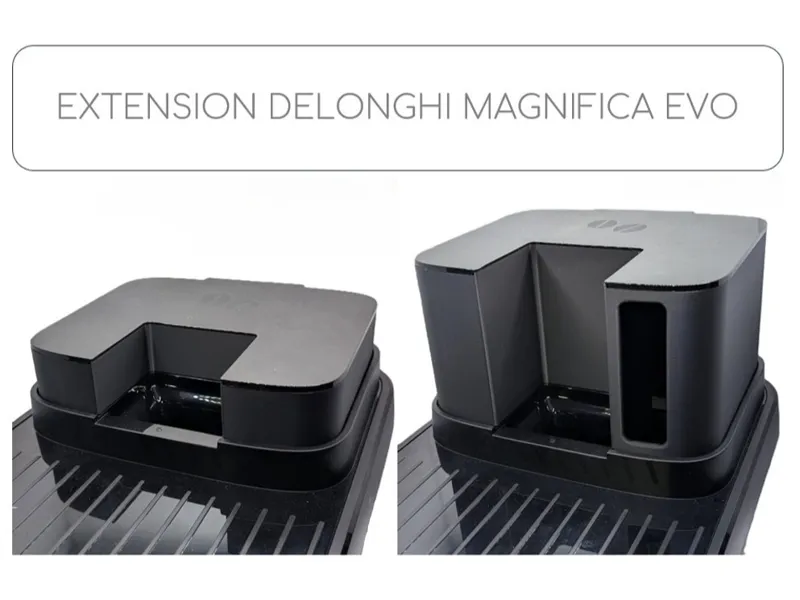 Extension réservoir café Delonghi Magnifica Evo