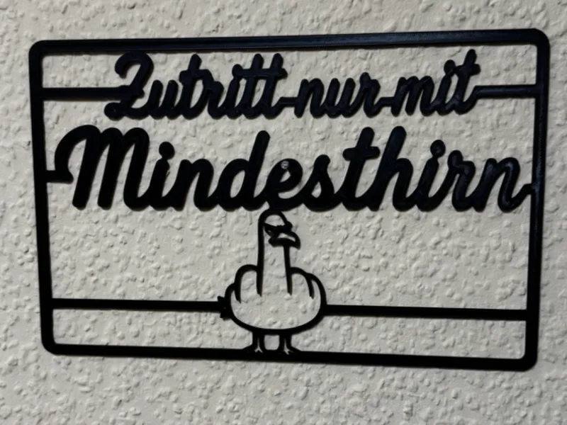Zutritt nur mit Mindesthirn - Wandbild