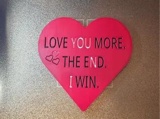 Love You More Sign