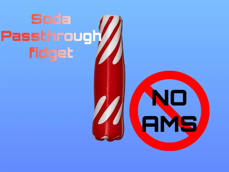 Soda passthrough fidget
