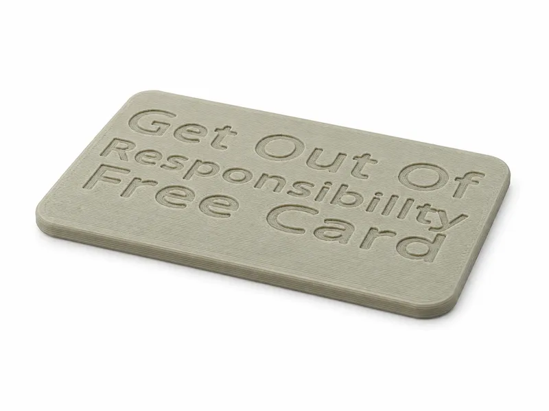 Get Out Of Responsibility Free Card---wallet card 
