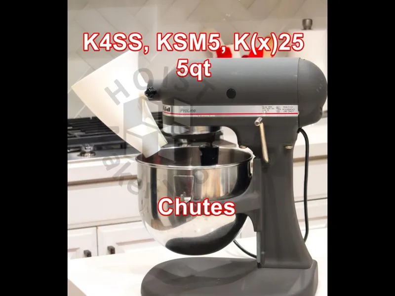 KitchenAid K4SS, KG25, KV25, KS25, KSM5 5Qt Chutes