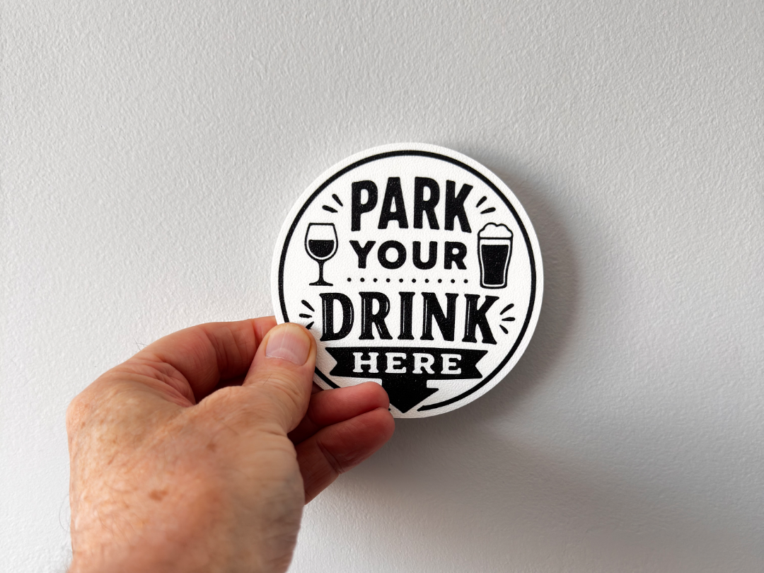 Park Your Drink Here Funny Drinks Coaster