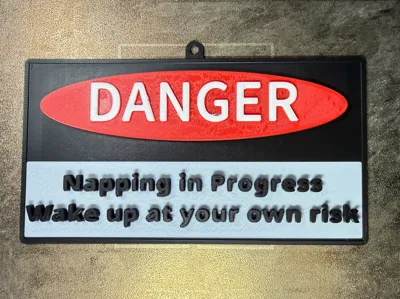 Danger Napping Sign