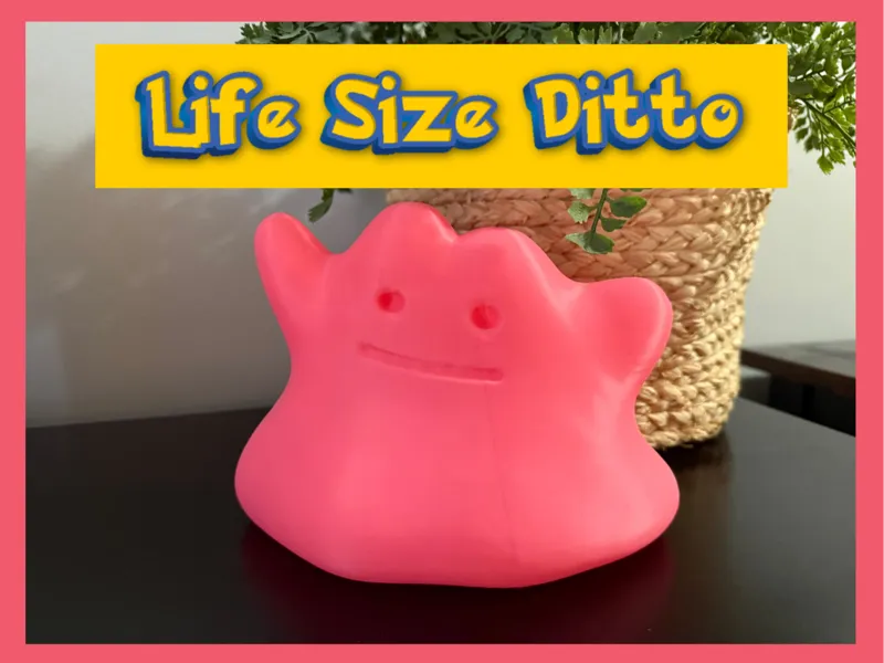 Ditto - Life Size