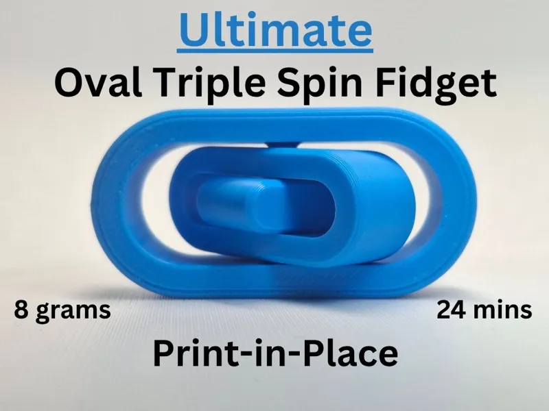 Ultimate Oval Triple Spin Fidget (Print-in-Place)
