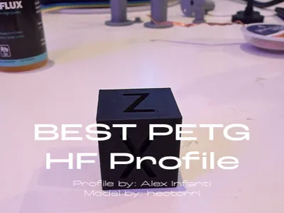 Best PETG HF Print profile