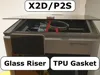 X2D/P2S - LED Light + Glass Riser + TPU