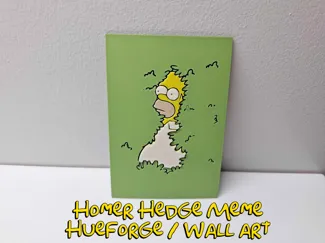 Homer Hedge Meme Art / Hueforge