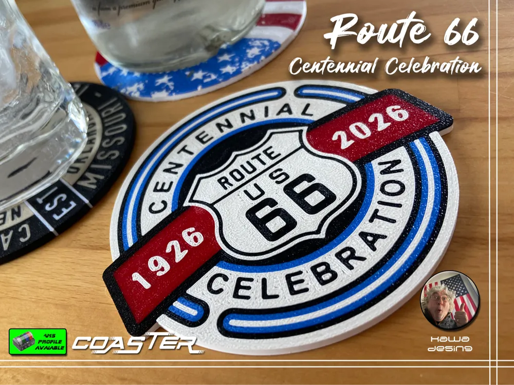 Route 66 Centennial Celebration Coaster 1926-2026 by Kawa MakerWorld ...