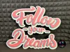 Follow your Dreams - x1-0.2mm layer, 2 walls, 15% infill 