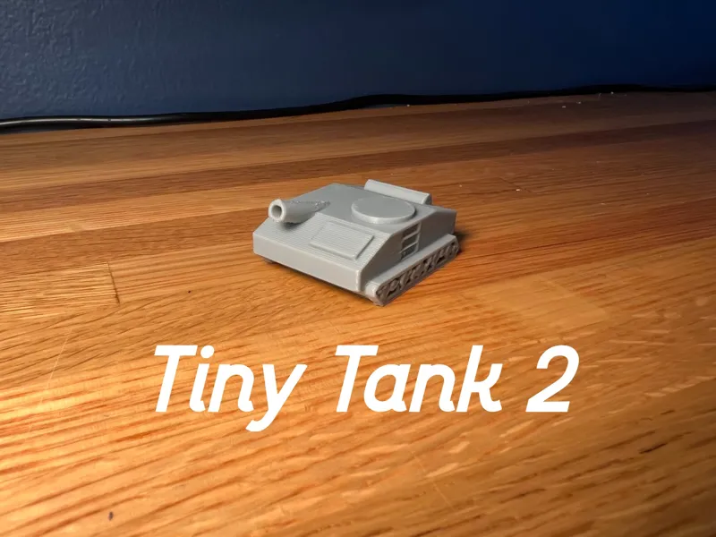 Tiny Tank #2