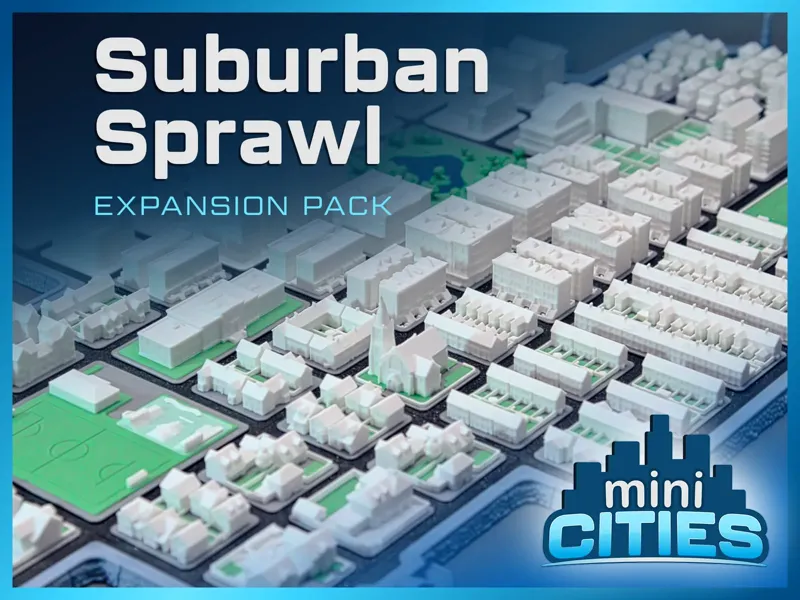 mini CITIES - Suburban Sprawl