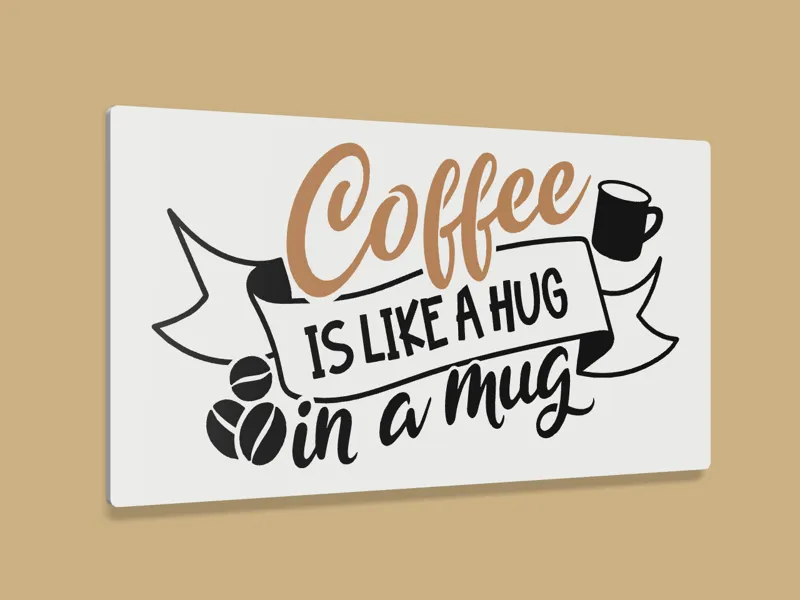 Coffee Is Like A Hug Insert