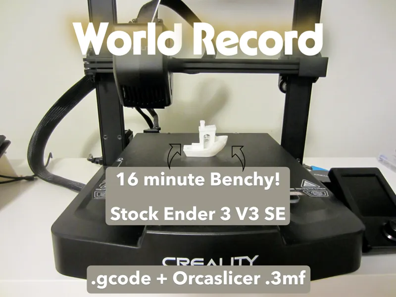 16 min Benchy Boat - Stock Ender 3 V3 SE!