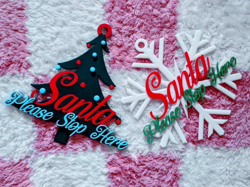 Santa Please Stop Here Ornaments (NO AMS)