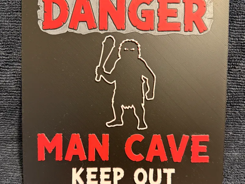 Man Cave - Keep Out Sign