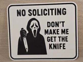 Scream No Soliciting Sign