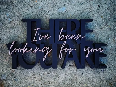 "There You Are" Shelf Sign
