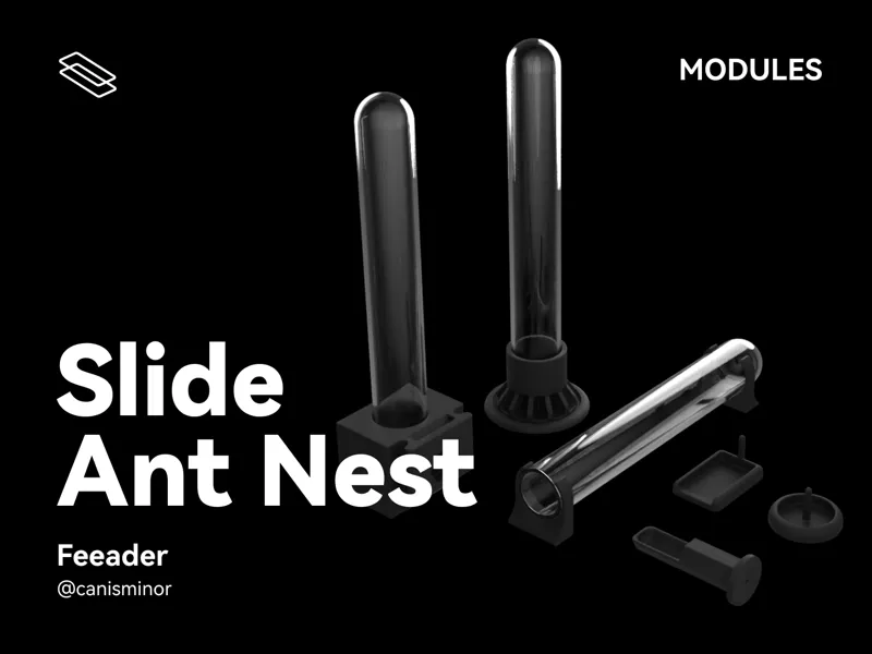 Slide Ant Nest - Feeader Module