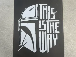 Star Wars - Mandolorian "This is the way"