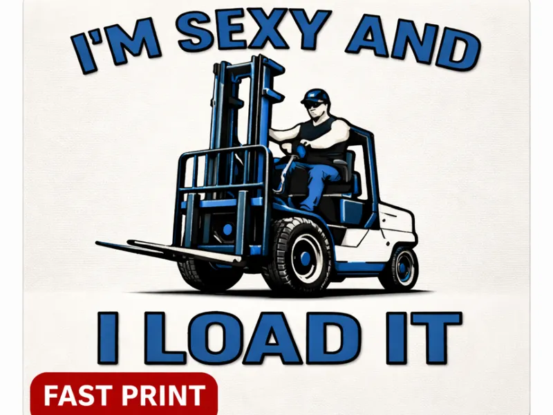 Funny Forklift Certified Sign - Fast 3-Color Print
