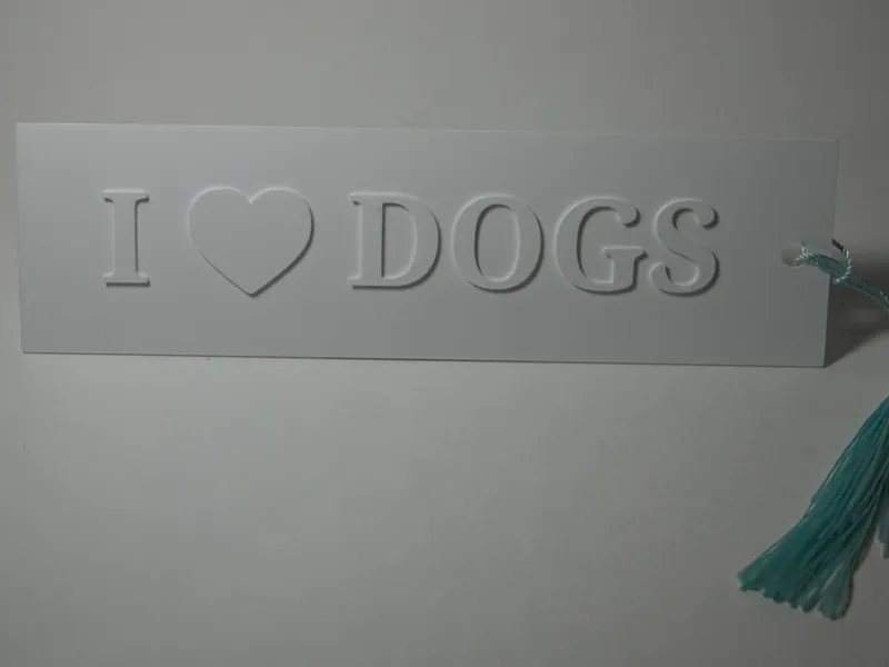 I love Dogs Bookmark.