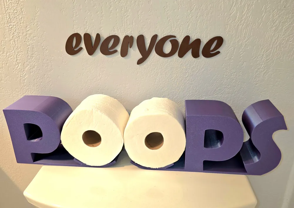 Everyone Poops! Toilet Paper Roll Holder - Free 3D Print Model - MakerWorld