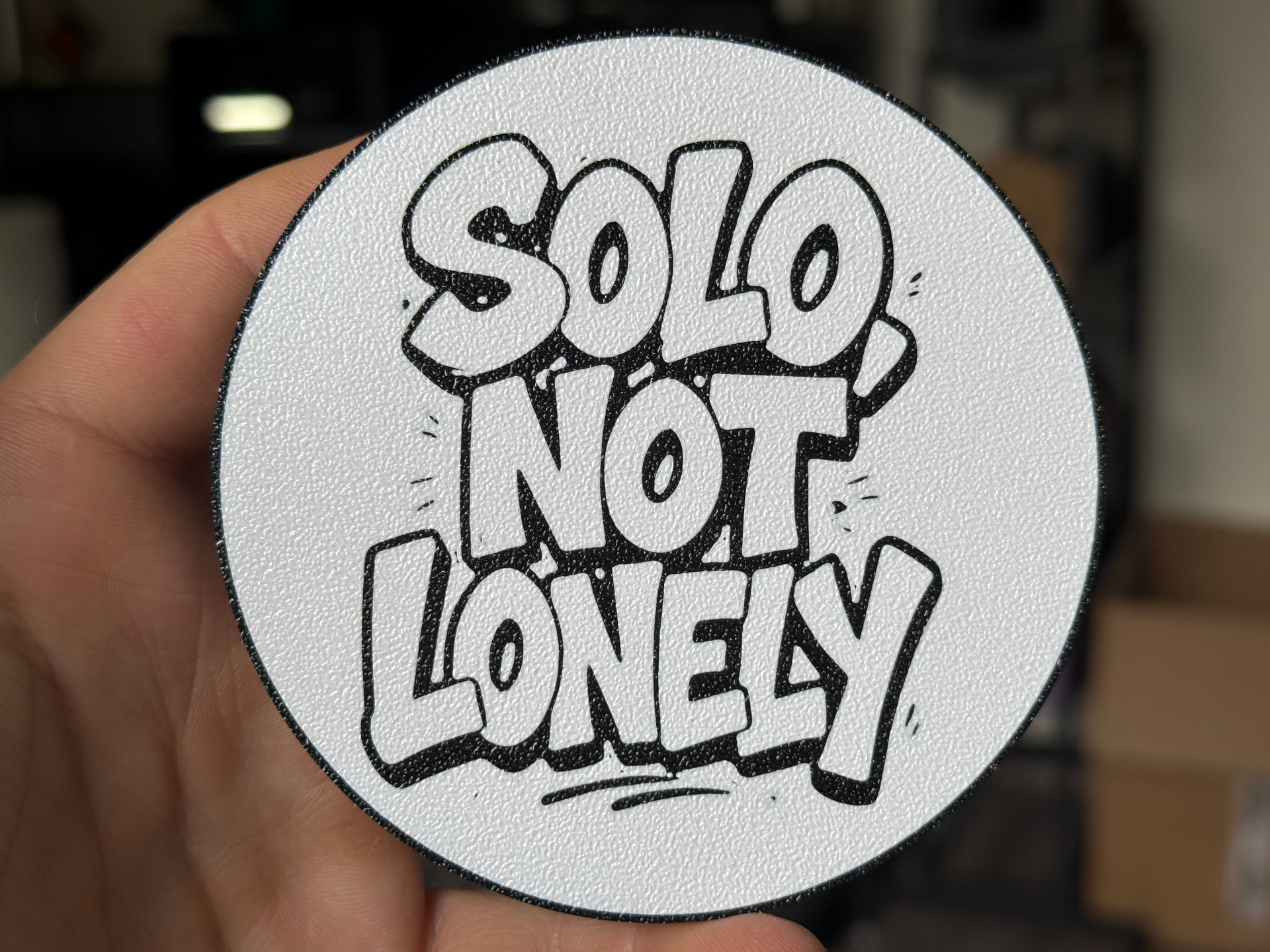 Solo Not Lonely coaster