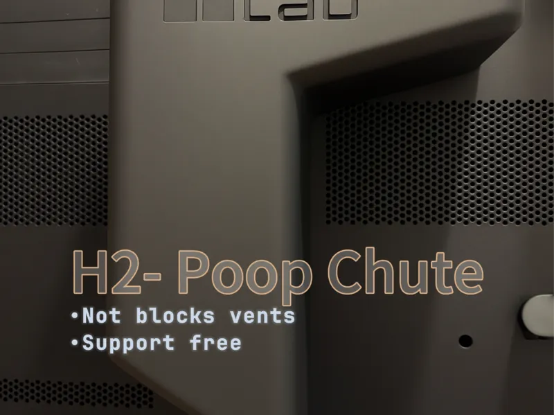 H2D / H2S Poop Chute