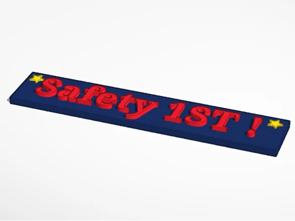 Safety 1ST placard