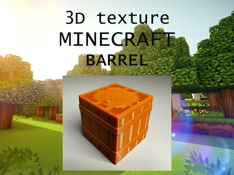 3D Texture Minecraft Barrel
