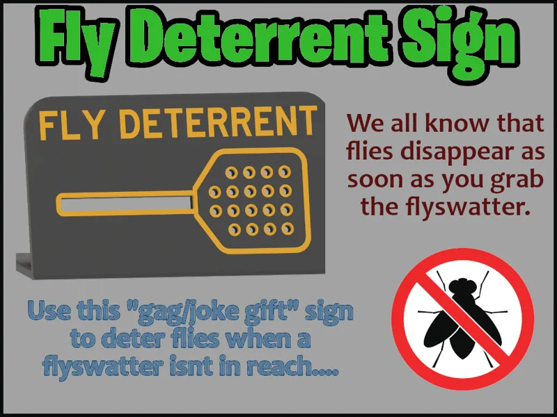 Fly Deterrent Sign - Joke for your friends